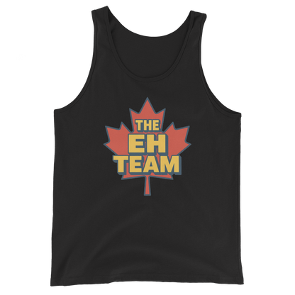 The Eh Team: Official Signature Tank Top