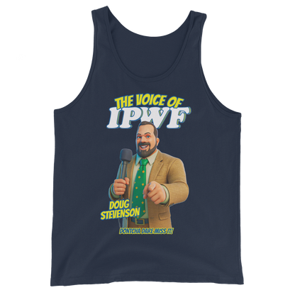 Doug Stevenson: Official "Voice of IPWF" Tank Top