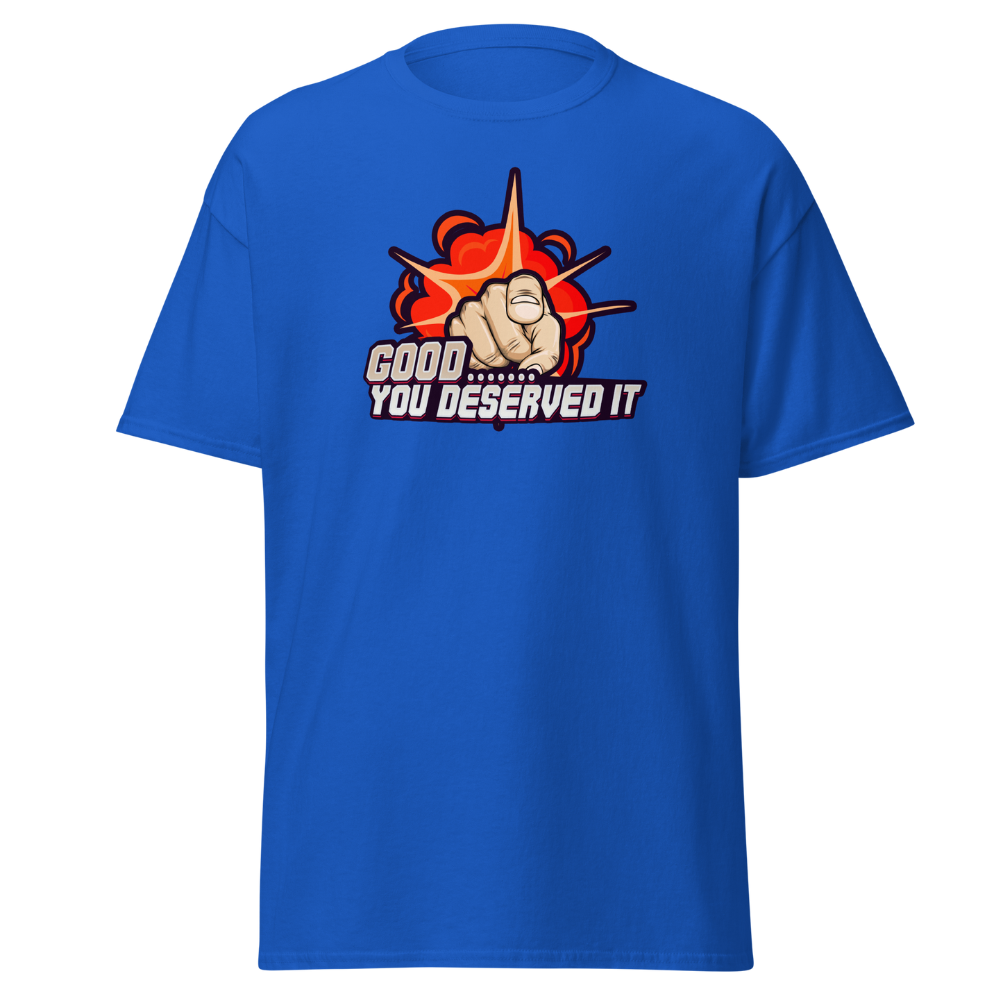 AC Fitz "You Deserved It" T-Shirt