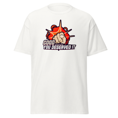 AC Fitz "You Deserved It" T-Shirt