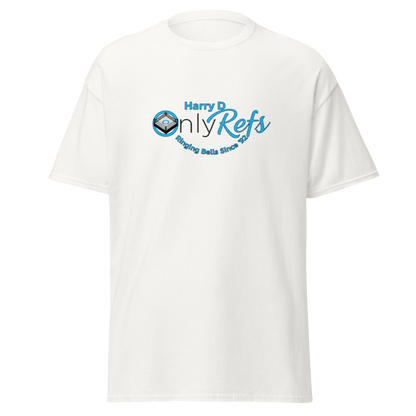 Ref Harry D "Only Refs" T-Shirt